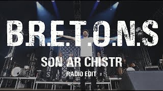 BRETONS - Son Ar Chistr [radio edit]