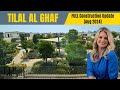 Tilal al Ghaf Construction Update , Aug 2024