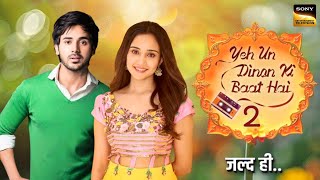 Yeh Un Dinon Ki Baat Hai Season 2 Kab Aayega ? | Randeep Rai \u0026 Ashi Singh New Show | Proven Talks