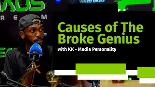 Kreative Chaos Episode 3 - Causes of The Broke Genius