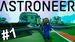 WELCOME TO ASTRONEER! | FIRST PLAYTHROUGH