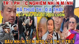 Trời Phước Nghiêm Nhấn Mạnh Gập Báu Đâu Đập Đó Báu Ba Xạo Có Làm Được Gì Còn Lấy Nhận Tiền MTQ Nữa