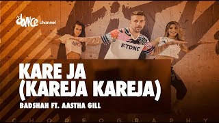 Kareja (Kare Ja) | Badshah Feat. Aastha Gill | FitDance Channel
