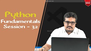 Python Tutorial | Python Fundamentals Session 32