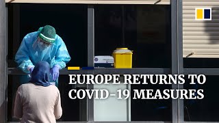 Stepped-up Covid-19 restrictions ‘absolutely necessary’ as Europe enters new wave ahead of winter
