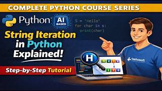 String Iteration in Python 🔥 | Loop Through Strings Step-by-Step | python AI based | python course