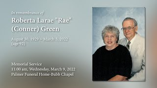 Roberta Larae “Rae” (Conner) Green Funeral Livestream