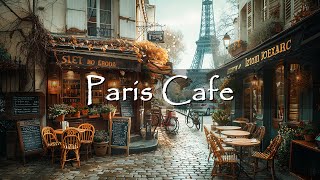 Paris Coffee Shop Ambience ☕ Sweet Bossa Nova Jazz Music for Relax, Good Mood | Jazz Instrumental