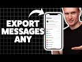 How To Export Messages From ANY iPhone 2026 (Step-By-Step Tutorial)
