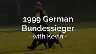 1999 German Bundessieger with Kevin - Tape 2