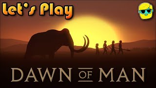 Dawn of Man | Let's Play for the First Time in 2024 | Episode 1