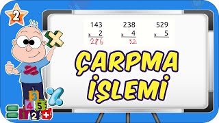 Çarpma İşlemi / Eğlenceli Konu Anlatımı 📘 2.Sınıf Matematik #2023