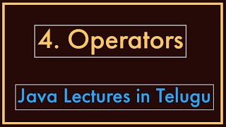 Operators || Java lectures in Telugu
