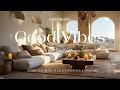 good vibes playlist l i wish every day was the weekend l bossa nova music for a perfect day