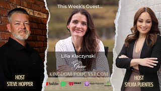 Lilia Klaczynski's Journey From Darkness to Light - Saved By Grace Podcast