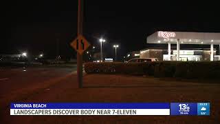 Landscapers discover body near 7-Eleven in Virginia Beach
