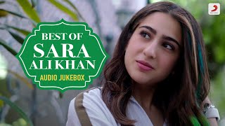 Best of Sara Ali Khan | Audio Jukebox | Shayad | Haan Main Galat | Mehrama | Yeh Dooriyan