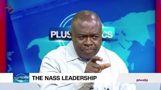 The NASS Leadership Tussle - Party Over Self Interest?