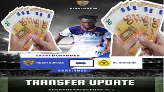 Hearts of Oak CASH OUT on Saani Mohammed's Transfer to AC Horsens in Denmark - Fee Disclosed !