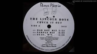 Lincoln Boys - Check it Out (99 Street Mix)