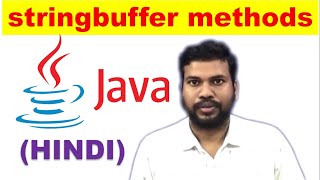 stringbuffer methods in java | stringbuffer and stringbuilder in java | #javatutorial68