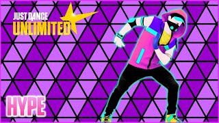 Just Dance Unlimited Fanmade Mashup - Hype