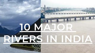 10 Major Rivers in India | Length of the river | Originates From | Ends in