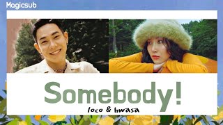 [THAISUB] SOMEBODY - LOCO \u0026 HWASA