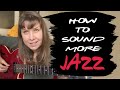 How to sound more Jazz? Chromatic approach to improv. Jazz guitar lesson. Intermediate/advanced