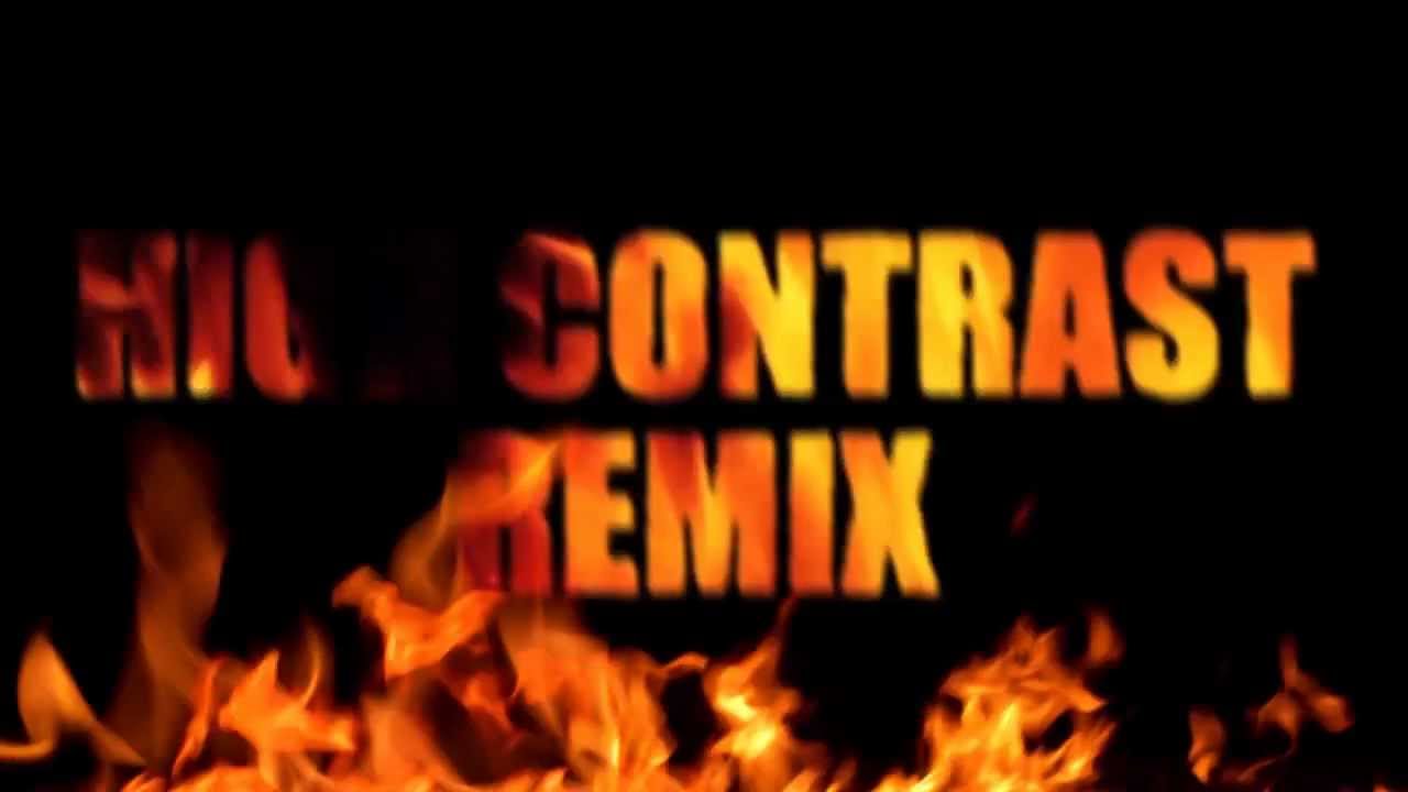 Plan B - Playing With Fire (HIGH CONTRAST REMIX) - YouTube