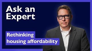 Is there a way back to housing affordability? | CMHC Ask an Expert