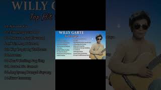 Willy Garte Songs Nonstop 2023 | Best of Willy Garte | Filipino Music | FULL ALBUM #willygarte #opm