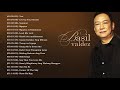 basil valdez greatest hits 2020 opm nonstop love songs 2020