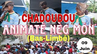 ANN GADE KÒMAN ''CHADOUDOU'' ANIMATÈ NÈG MÒN TAP METE NAN BALENBE.