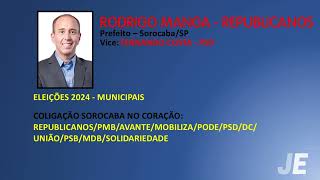 Jingles Eleições 2024 | Rodrigo Manga (Republicanos) - Prefeito Sorocaba/SP