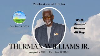 Celebration of Life for Thurman Williams Jr. (October 24, 2025)