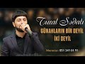 Tural Sedali - Xebersiz 2022 (Yeni Super Secme Mahnilarim)