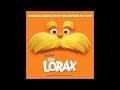 Ester Dean - Let It Grow (Celebrate The World) (from Dr. Seuss’: The Lorax)