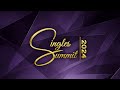 WELCOME TO OUR ANNUAL SINGLES SUMMIT CONFERENCE WITH PROPHET EMMANUEL ADJEI. KINDLY STAY TUNED