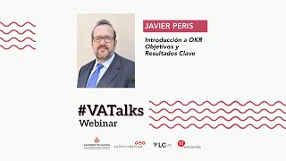 #VATalks - Introducción a OKR Objetivos y Resultados Clave