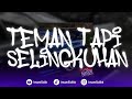 DJ TEMAN TAPI SELINGKUHAN - (BOOTLEG ENAFF) imamsidik ft @YusufRmx 2024!!