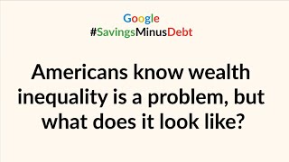 Americans know wealth inequality is a problem, but what does it look like?