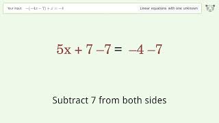 Linear equation with one unknown: Solve -(-4x-7)+x=-4 step-by-step solution