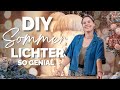 Get into the summer spirit! DIY decorating idea: Light-up lanterns – easy to make yourself.