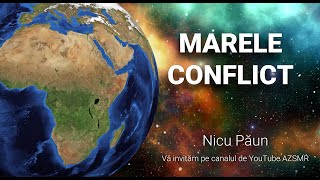 MARELE CONFLICT / Nicu Păun