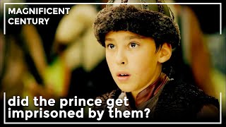 Prince Mustafa Runs Into a Unit Of Madmen | Magnificent Century