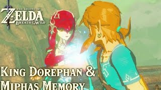 TLoZ: Breath of the Wild - King Dorephan & Miphas Memory