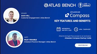 Exploring Atlassian Compass Webinar: Key Features and Benefits