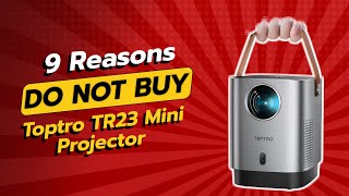 DON'T BUY Toptro TR23 Mini Projector WITHOUT WATCHING THIS! 🚫📽️