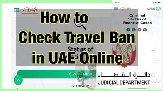 How To Check UAE Travel Ban Online. Deportation Dubai,AbuDhabi,Sharjah Immigration ban online Check